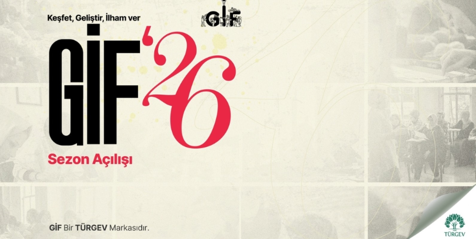 GİF'26 Sezonu Başlıyor!