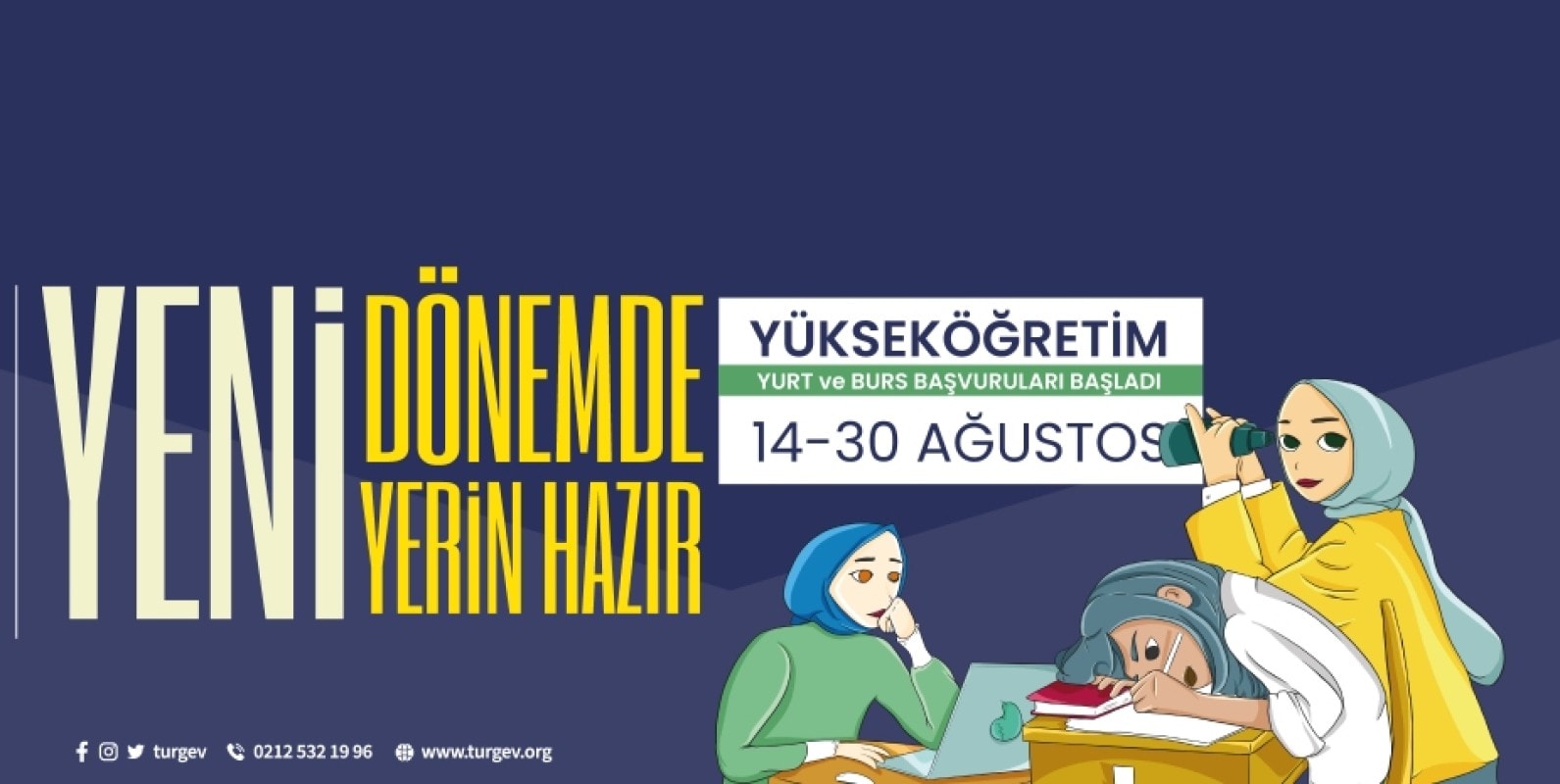 Yeni Dönemde Yeriniz Hazır